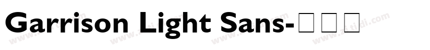 Garrison Light Sans字体转换